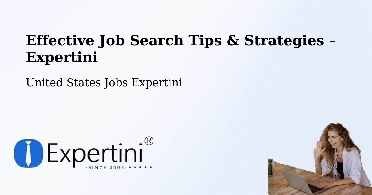 Job Search Tips & Strategies for Job Seekers – Randolph - Randolph, United States Jobs Expertini